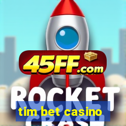 tim bet casino